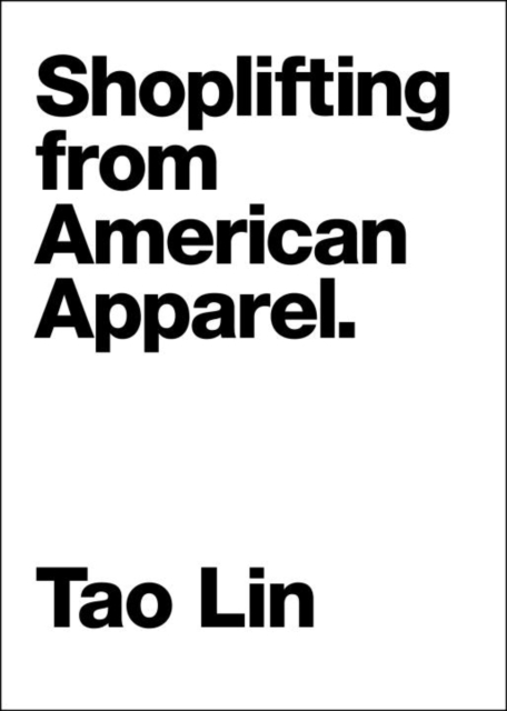 Shoplifting From American Apparel, EPUB eBook