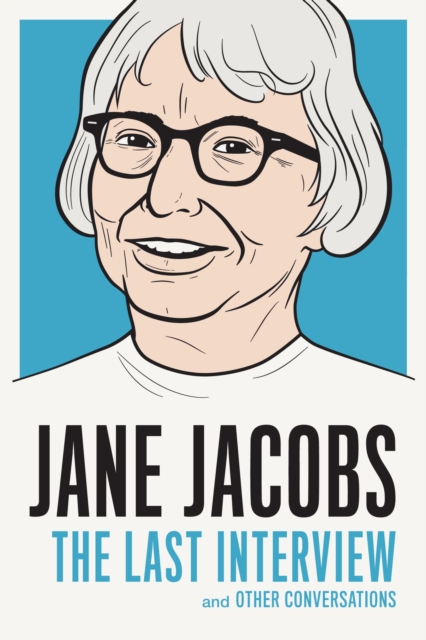 Jane Jacobs: The Last Interview, EPUB eBook