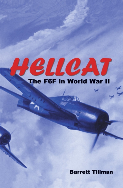 Hellcat : The F6F in World War II, EPUB eBook