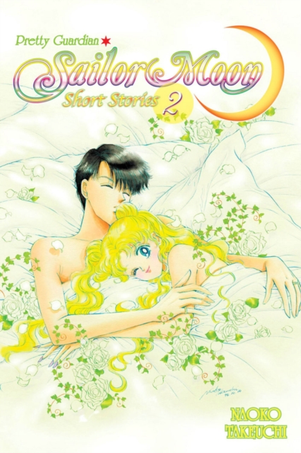 Sailor Moon Short Stories Vol. 2, Paperback / softback Book