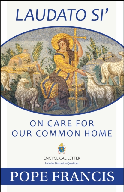 Laudato Si : On Care for Our Common Home, EPUB eBook