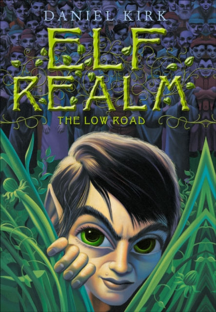 Elf Realm : The Low Road, EPUB eBook