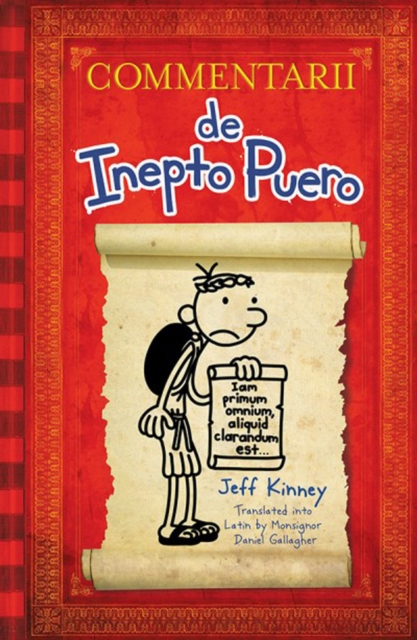 Diary of a Wimpy Kid Latin Edition : Commentarii de Inepto Puero, EPUB eBook