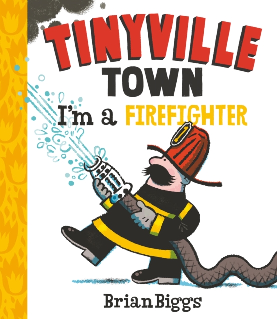 I'm a Firefighter (A Tinyville Town Book), EPUB eBook