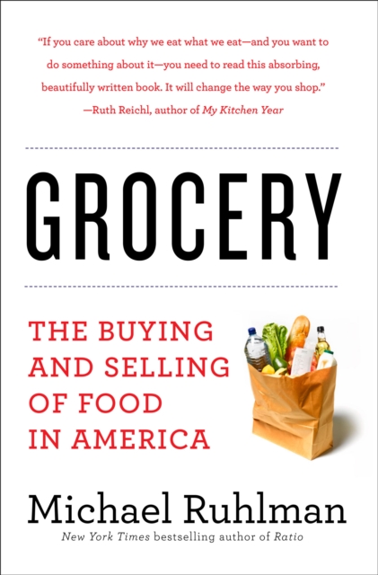 Grocery : The Buying and Selling of Food in America, EPUB eBook