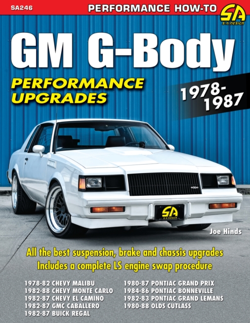 GM G-Body Performance Upgrades 1978-1987 : Chevy Malibu & Monte Carlo, Pontiac Grand Prix, Olds Cutlass Supreme & Buick Regal, EPUB eBook