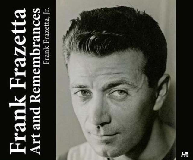 Frank Frazetta: Art and Remembrances, Hardback Book