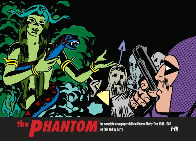 The Phantom the Complete Dailies Volume 32: 1986-1987, Hardback Book