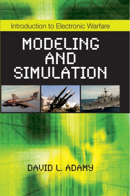Introduction to Electronic Warfare Modeling and Simulation, PDF eBook