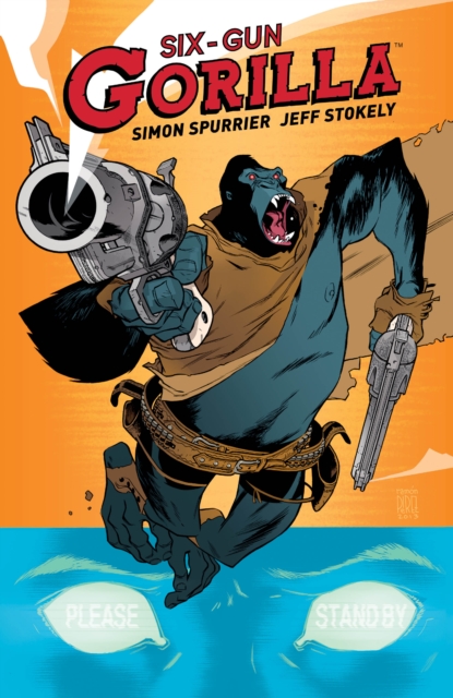 Six Gun Gorilla, EPUB eBook