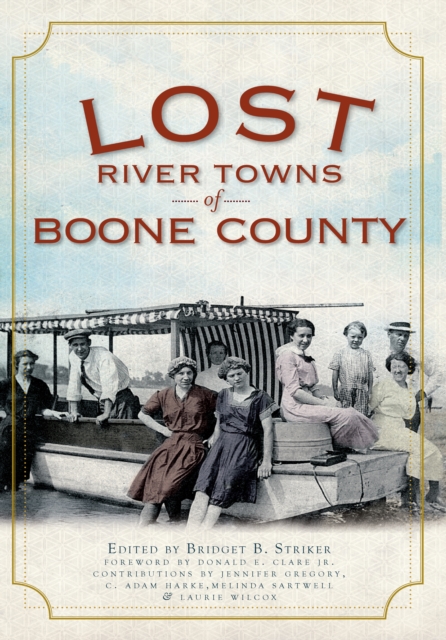 Lost River Towns of Boone County, EPUB eBook