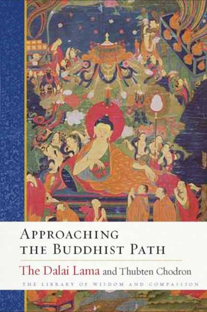 Approaching the Buddhist Path, Hardback Book