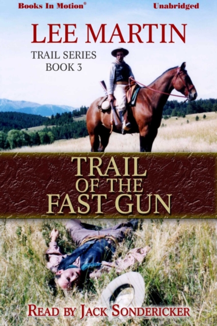 Trail of The Fast Gun, eAudiobook MP3 eaudioBook