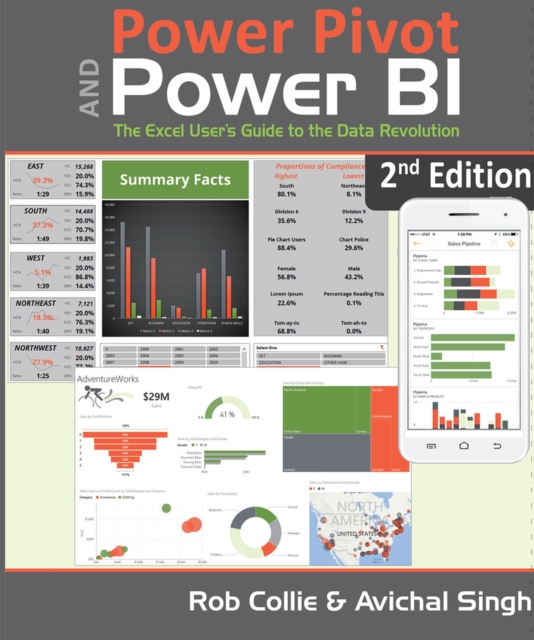 Power Pivot and Power BI : The Excel User's Guide to DAX, Power Query, Power BI & Power Pivot in Excel 2010-2016, Paperback / softback Book