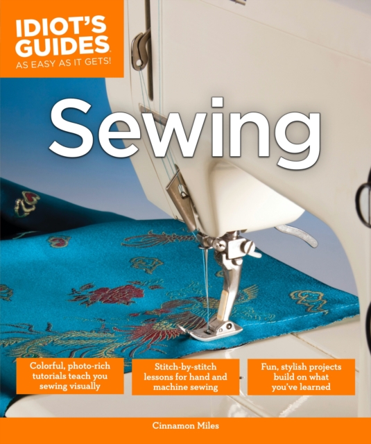 Idiot's Guides: Sewing, Paperback Book
