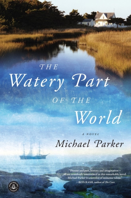 The Watery Part of the World, Paperback / softback Book