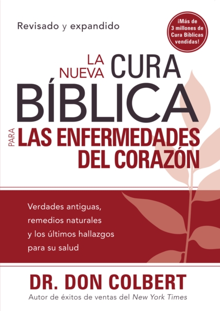 La Nueva Cura Biblica para las enfermedades del corazon, EPUB eBook