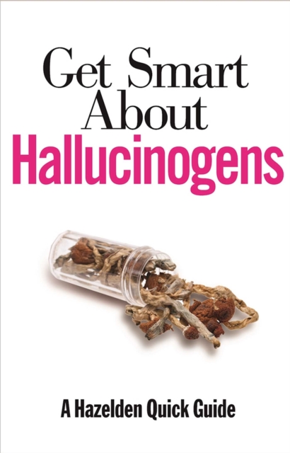 Get Smart About Hallucinogens, EPUB eBook