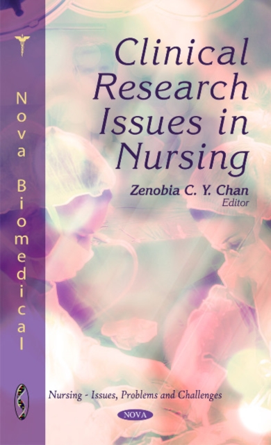 Clinical Research Issues in Nursing, Hardback Book
