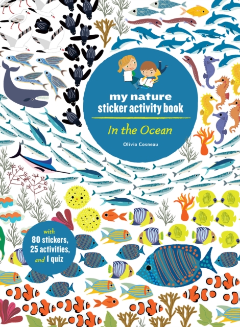 In the Ocean : My Nature Sticker Activity Book, Paperback / softback Book