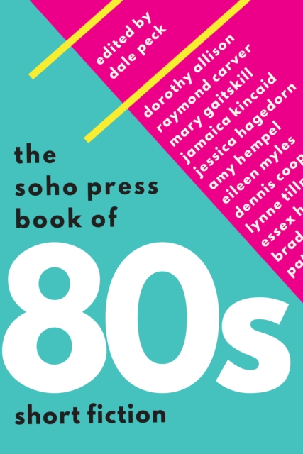 Soho Press Book of '80s Short Fiction, EPUB eBook