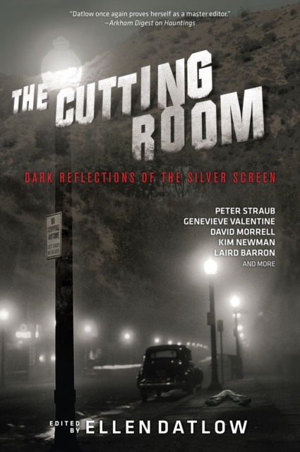 The Cutting Room : Dark Reflections of the Silver Screen, EPUB eBook