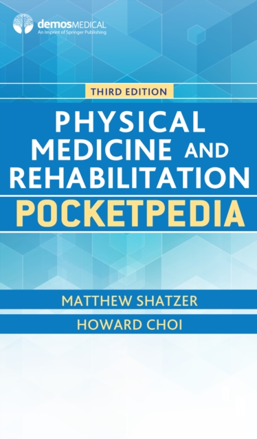Physical Medicine and Rehabilitation Pocketpedia, EPUB eBook