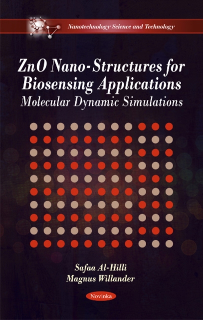 ZnO Nano-Structures for Biosensing Applications : Molecular Dynamic Simulations, Paperback / softback Book
