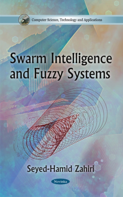 Swarm Intelligence & Fuzzy Systems, Paperback / softback Book
