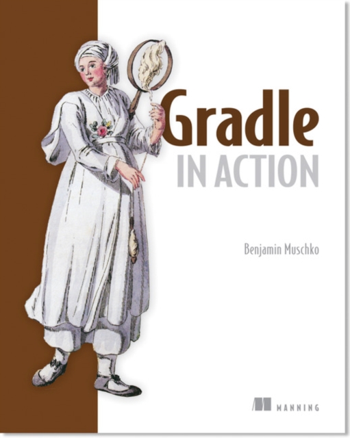 Gradle in Action, Paperback / softback Book