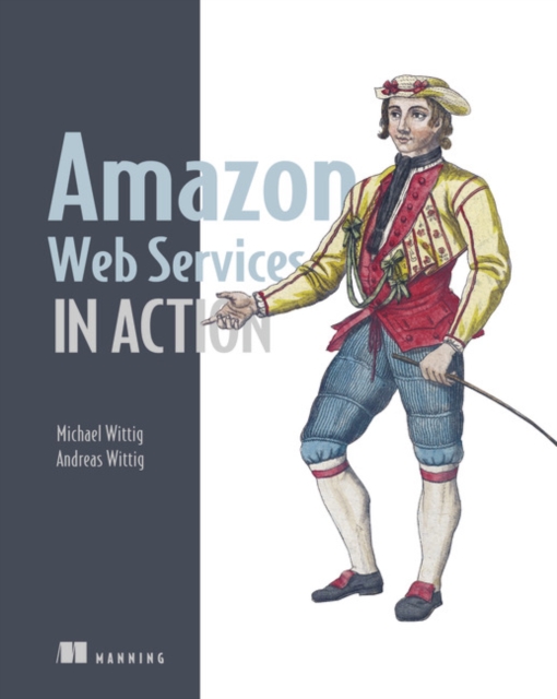 Amazon Web Services in Action, Paperback / softback Book