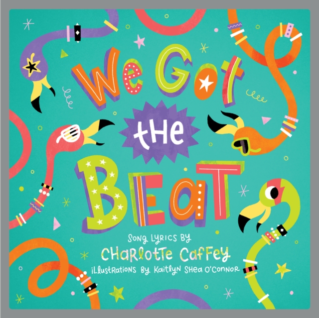 We Got the Beat : A Children's Picture Book, EPUB eBook