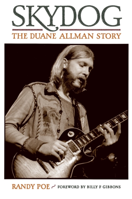 Skydog : The Duane Allman Story, EPUB eBook