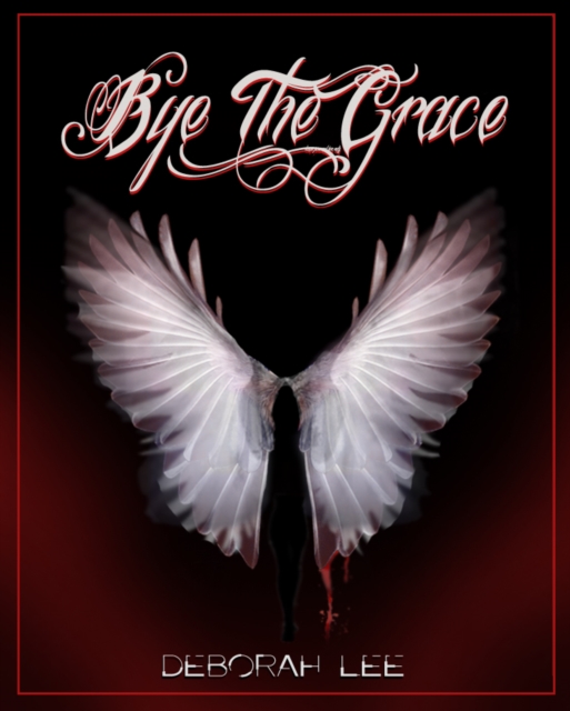 Bye the Grace, EPUB eBook