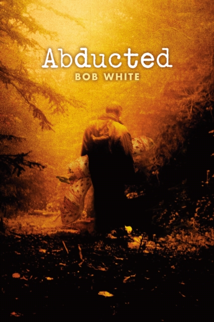 Abducted, EPUB eBook