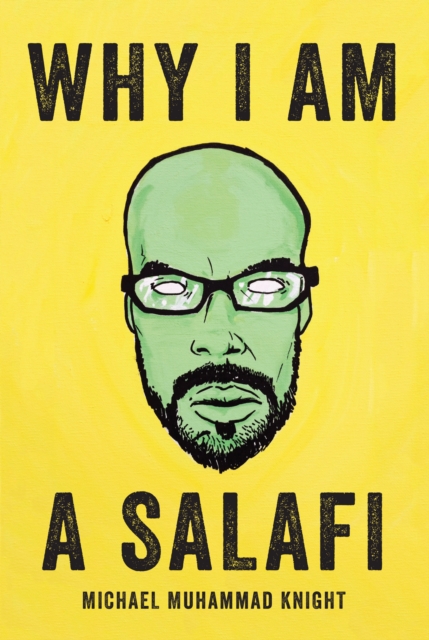Why I Am a Salafi, EPUB eBook