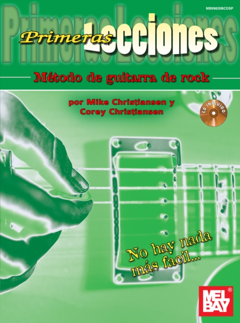 Primeras Lecciones Metodo de Guitarra de Rock : First Lessons Rock Guitar, Spanish Edition, PDF eBook