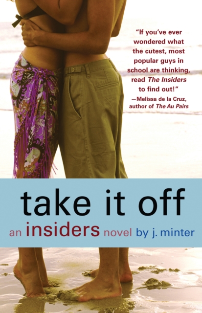 Take It Off : An Insiders Novel, EPUB eBook