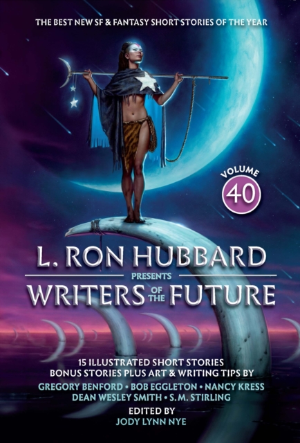 L. Ron Hubbard Presents Writers of the Future Volume 40 : The Best New SF & Fantasy of the Year, Paperback / softback Book