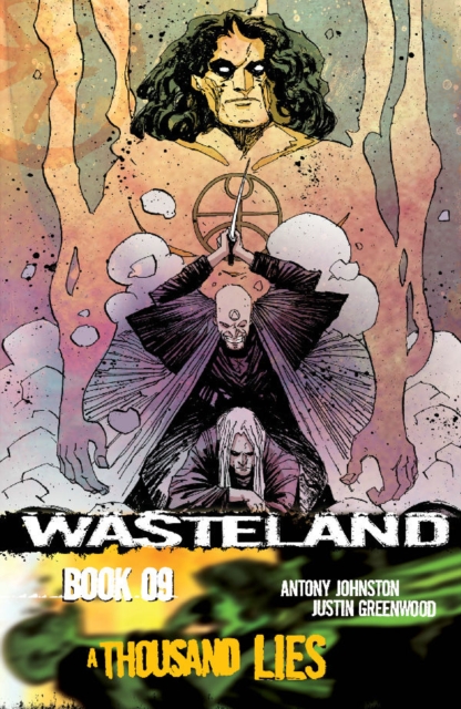 Wasteland Volume 9 : A Thousand Lies, Paperback / softback Book