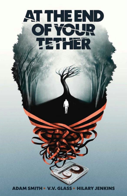 At the End of Your Tether, Paperback / softback Book