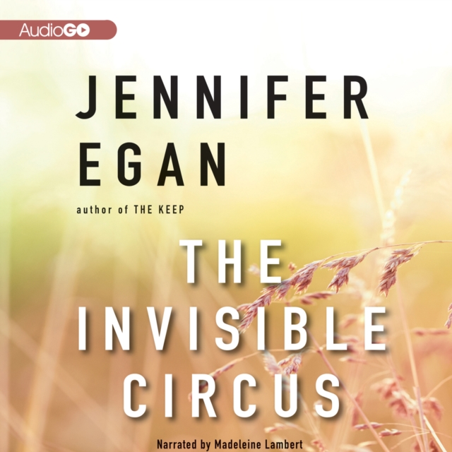 The Invisible Circus, eAudiobook MP3 eaudioBook