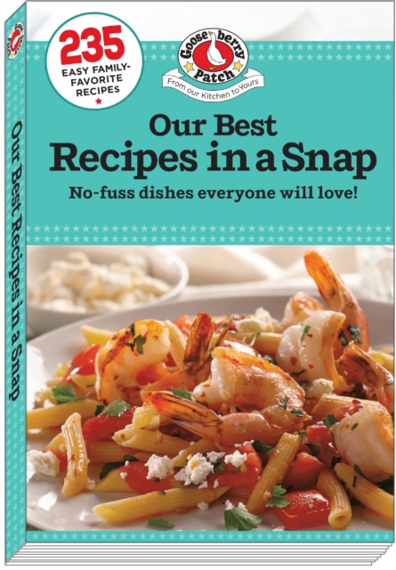 Our Best Recipes in a Snap, Paperback / softback Book