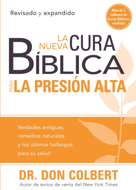 La nueva cura biblica para la presion alta, EPUB eBook