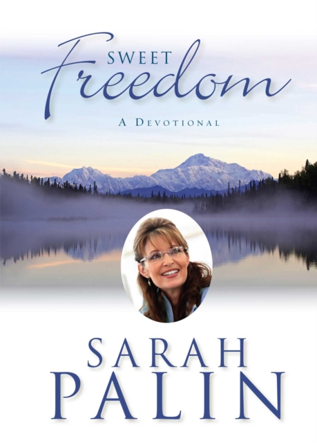 Sweet Freedom : A Devotional, EPUB eBook