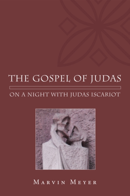 The Gospel of Judas : On a Night with Judas Iscariot, EPUB eBook