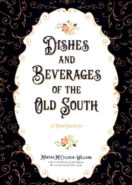 Dishes and Beverages of the Old South, Paperback / softback Book
