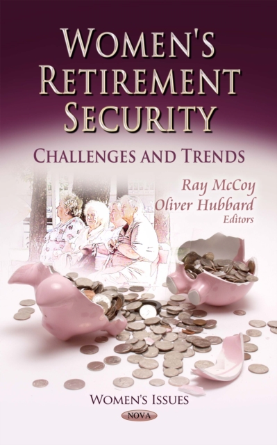Women's Retirement Security : Challenges and Trends, PDF eBook