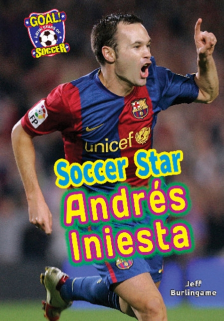 Soccer Star Andres Iniesta, PDF eBook