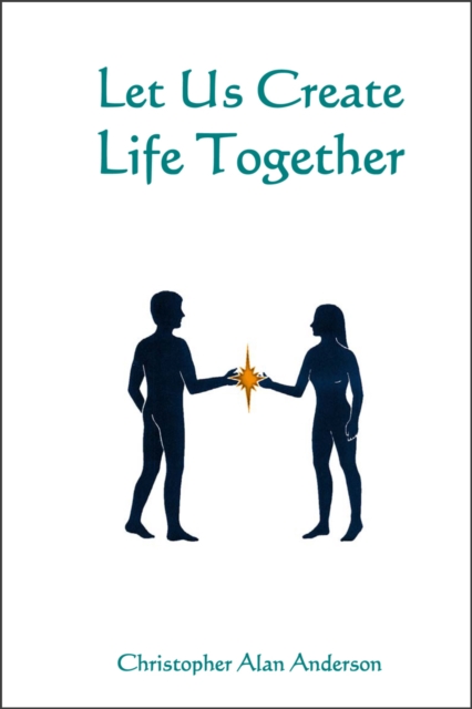 Let Us Create Life Together, EPUB eBook